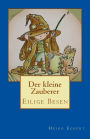 Der kleine Zauberer: Eilige Besen