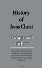 History of Jesus Christ: Background history