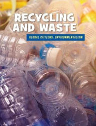 Title: Recycling and Waste, Author: Ellen Labrecque