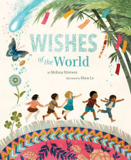 Title: Wishes of the World, Author: Melissa Stiveson