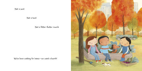 We Want Leaves!: A Fall Chant