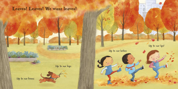We Want Leaves!: A Fall Chant