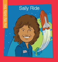 Title: Sally Ride, Author: Virginia Loh-Hagan