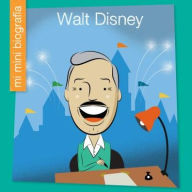 Title: Walt Disney (en español), Author: Emma E. Haldy