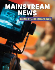 Title: Mainstream News, Author: Wil Mara