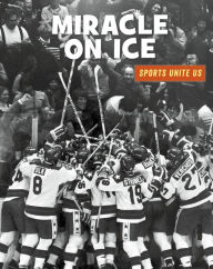 Title: Miracle on Ice, Author: Heather Williams