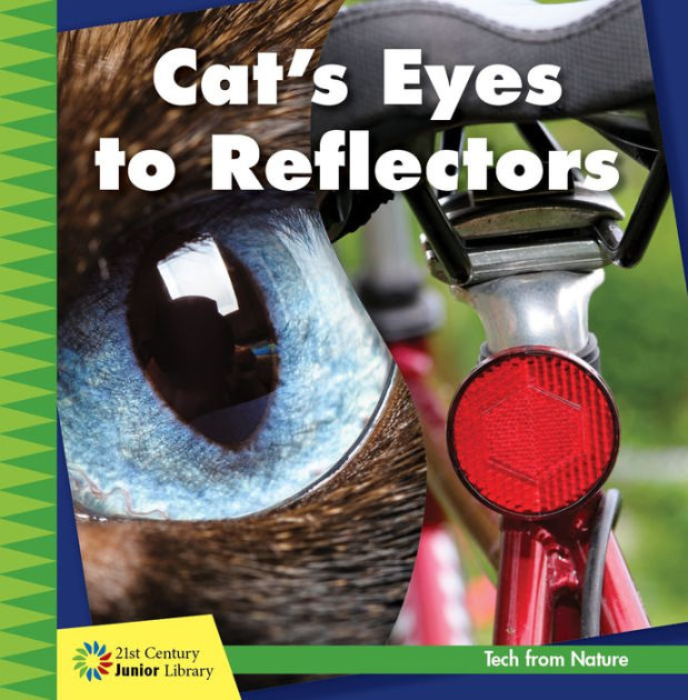 Cat's Eyes to Reflectors by Jennifer Colby eBook (NOOK Kids) Barnes