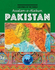 Title: Assalam-O-Alaikum, Pakistan, Author: Leah Kaminski