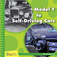 Title: Model T to Self-Driving Cars, Author: Jennifer Colby