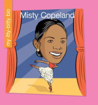 Title: Misty Copeland, Author: Katlin Sarantou