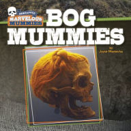 Title: Bog Mummies, Author: Joyce Markovics