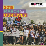 Title: 2018 March for Our Lives, Author: Joyce Markovics