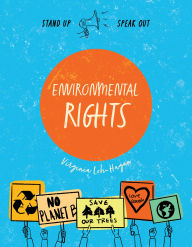 Title: Environmental Rights, Author: Virginia Loh-Hagan