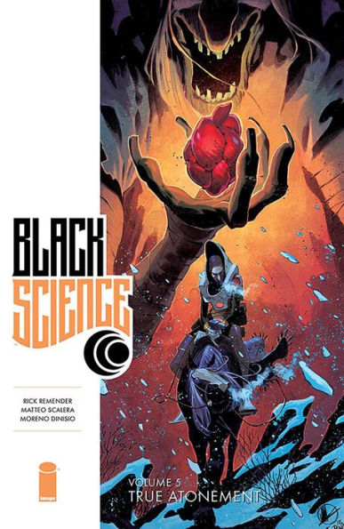 Black Science, Volume 5: True Atonement