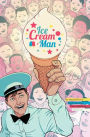 Ice Cream Man, Volume 1: Rainbow Sprinkles