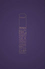 Big Hard Sex Criminals, Volume 2 Deluxxxe HC