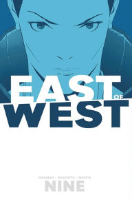 Title: East of West, Volume 9, Author: Jonathan Hickman