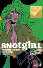 Snotgirl, Vol. 2: California Screaming (B&N Exclusive Edition)