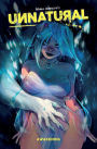 Unnatural Volume 1