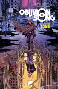 Oblivion Song By Kirkman & De Felici Vol. 1