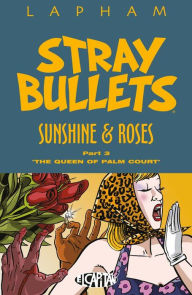 Title: Stray Bullets: Sunshine & Roses, Part 3, Author: David Lapham