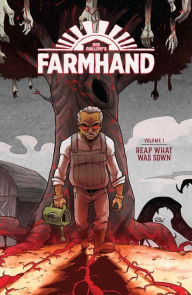 Title: Farmhand Vol 1, Author: Rob Guillory