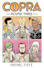 Copra Round Three