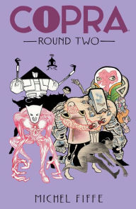 Title: Copra Vol. 2, Author: Michel Fiffe