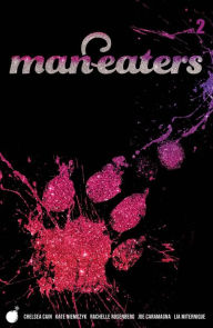 Title: Man-Eaters, Volume 2, Author: Chelsea Cain