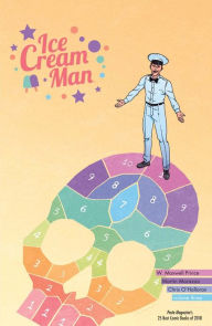 Title: Ice Cream Man Vol. 3: Hopscotch Mélange, Author: W. Prince