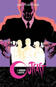 Title: Outcast By Kirkman & Azaceta Vol. 7, Author: Robert Kirkman