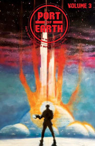 Title: Port of Earth Vol. 3, Author: Zack Kaplan
