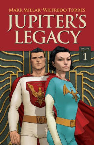 Title: Jupiter's Legacy Vol. 1 (Netflix Edition), Author: Mark Millar