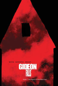 Title: Gideon Falls Deluxe Edition, Book One, Author: Jeff Lemire