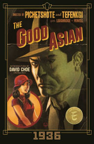 Title: The Good Asian: 1936 Deluxe Edition, Author: Pornsak Pichetshote
