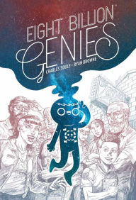 Title: Eight Billion Genies Deluxe Edition Vol. 1, Author: Charles Soule