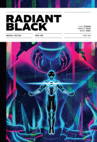 Title: Radiant Black Year One Deluxe Hardcover: A Massive-Verse Book, Author: Kyle Higgins