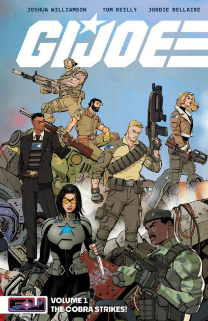 G.I. Joe Vol. 1: The Cobra Strikes! by Joshua Williamson