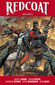 Title: Redcoat Volume 2: American Icons, Author: Geoff Johns