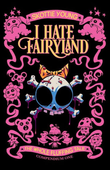 I Hate Fairyland Compendium vol. 1