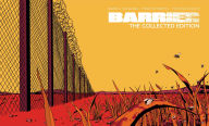 Title: Barrier: The Collected Edition, Author: Brian K. Vaughan