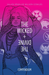 Title: Wicked + Divine Compendium Vol. 1, Author: Kieron Gillen