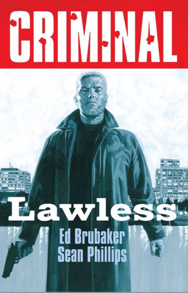 Criminal Volume 2: Lawless (New Edition)