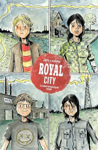 Title: Royal City Compendium One, Author: Jeff Lemire