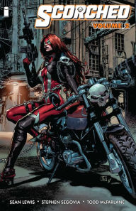 Title: The Scorched Volume 2, Author: Todd McFarlane
