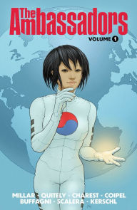 Title: The Ambassadors, Volume 1, Author: Mark Millar
