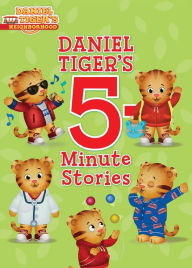 Title: Daniel Tiger's 5-Minute Stories, Author: Various