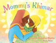 Title: Mommy's Khimar, Author: Jamilah Thompkins-Bigelow
