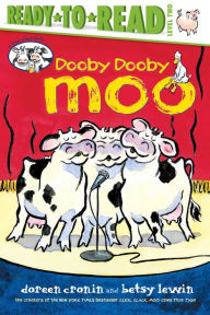 Title: Dooby Dooby Moo/Ready-to-Read Level 2, Author: Doreen Cronin