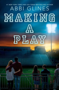 Ebooks gratis downloaden pdf Making a Play by Abbi Glines